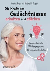 Bild vom Artikel Die Kraft des Gedächtnisses erhalten und stärken vom Autor Andrea Friese