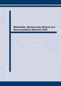 Produktbild: Metastable, Mechanically Alloyed and Nanocrystalline Materials (2000)