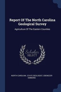 Produktbild: Report Of The North Carolina Geological Survey