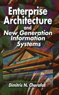 Produktbild: Enterprise Architecture and New Generation Information Systems