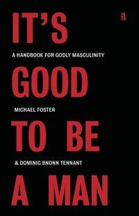 Produktbild: It's Good to Be a Man