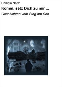 Produktbild: Komm, setz Dich zu mir ...