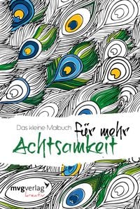 Bild vom Artikel Das kleine Malbuch für mehr Achtsamkeit vom Autor 