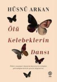 Produktbild: &Ouml;l&uuml; Kelebeklerin Dansi