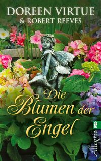 Bild vom Artikel Die Blumen der Engel vom Autor Doreen Virtue
