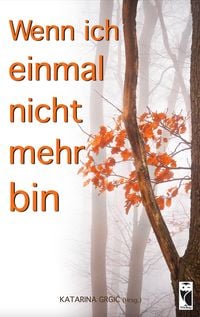 Produktbild: Wenn ich einmal nicht mehr bin