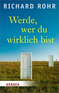 Produktbild: Werde, wer du wirklich bist