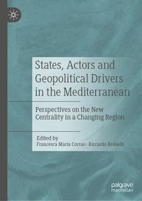 Produktbild: States, Actors and Geopolitical Drivers in the Mediterranean
