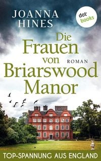 Produktbild: Die Frauen von Briarswood Manor