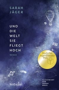 Produktbild: Und die Welt, sie fliegt hoch
