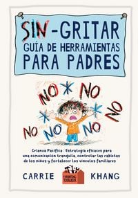 Produktbild: SIN Gritar Gu&iacute;a de Herramientas para Padres