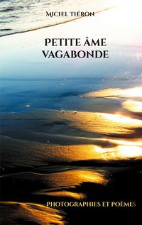 Produktbild: Petite &acirc;me vagabonde
