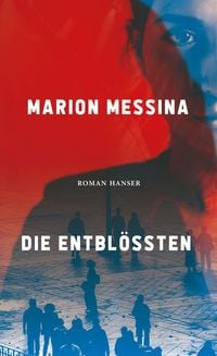Produktbild: Die Entbl&ouml;&szlig;ten