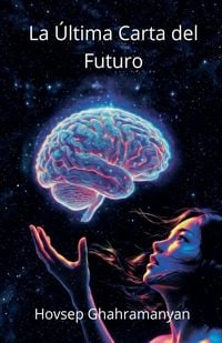 Produktbild: La &Uacute;ltima Carta del Futuro