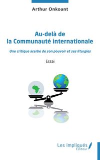 Produktbild: Au-del&agrave; de la Communaut&eacute; internationale