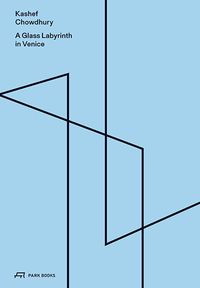 Produktbild: A Glass Labyrinth in Venice