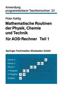 Produktbild: Mathematische Routinen der Physik, Chemie und Technik f&uuml;r AOS-Rechner