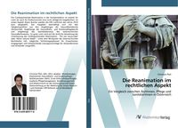 Produktbild: Die Reanimation im rechtlichen Aspekt
