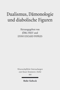 Produktbild: Dualismus, D&auml;monologie und diabolische Figuren