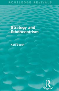 Produktbild: Strategy and Ethnocentrism (Routledge Revivals)