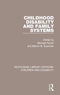 Produktbild: Childhood Disability and Family Systems