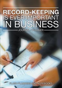 Produktbild: Record-Keeping is Ever Important in Business - Journal / Planner