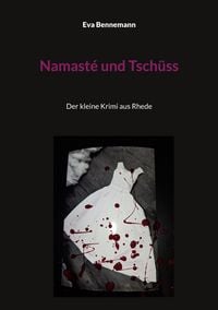 Produktbild: Namast&eacute; und Tsch&uuml;ss