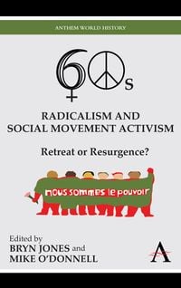 Produktbild: Sixties Radicalism and Social Movement Activism