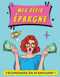 Produktbild: Mes d&eacute;fis &eacute;pargne