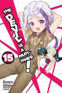 Produktbild: The Devil Is a Part-Timer!, Vol. 15 (manga)