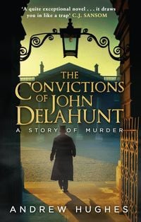 Produktbild: The Convictions of John Delahunt