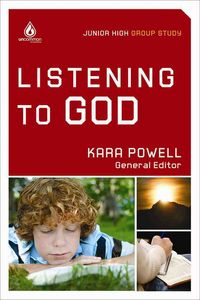 Produktbild: Listening to God: Junior High Group Study: Help Young Teens Seek and Obey God in Every Area of Life!