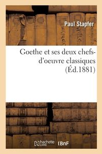 Produktbild: Goethe et ses deux chefs-d'oeuvre classiques