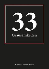 Produktbild: 33 Grausamkeiten