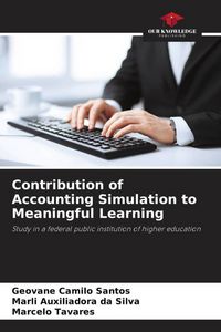 Produktbild: Contribution of Accounting Simulation to Meaningful Learning