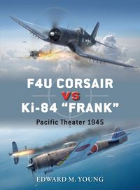 Produktbild: F4U Corsair vs Ki-84 "Frank"
