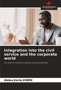 Produktbild: Integration into the civil service and the corporate world