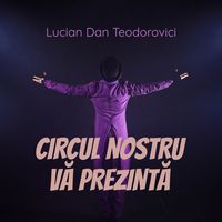 Produktbild: Circul nostru vă prezintă
