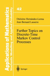 Produktbild: Further Topics on Discrete-Time Markov Control Processes
