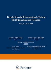 Produktbild: Bericht &uuml;ber die II. Internationale Tagung f&uuml;r Br&uuml;ckenbau und Hochbau / Report of the 2nd International Congress for Bridge- and Structural Engineerin