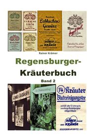 Produktbild: Regensburger Kr&auml;uterbuch Band 2