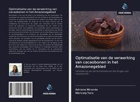 Produktbild: Optimalisatie van de verwerking van cacaobonen in het Amazonegebied