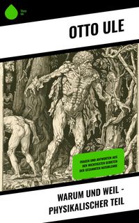 Produktbild: Warum und Weil - Physikalischer Teil