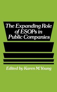 Produktbild: The Expanding Role of Esops in Public Companies