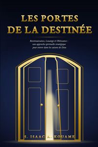 Produktbild: LES PORTES DE LA DESTIN&Eacute;E