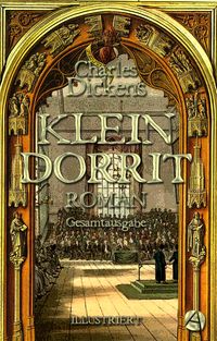 Produktbild: Klein Dorrit. Gesamtausgabe