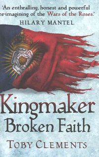 Produktbild: Clements, T: Kingmaker: Broken Faith