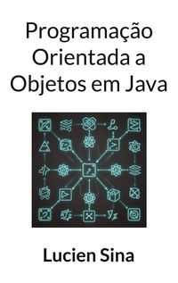 Produktbild: Programa&ccedil;&atilde;o Orientada a Objetos em Java