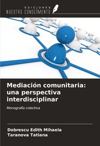 Produktbild: Mediaci&oacute;n comunitaria: una perspectiva interdisciplinar