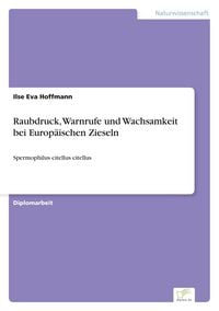 Produktbild: Raubdruck, Warnrufe und Wachsamkeit bei Europ&auml;ischen Zieseln